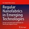 نانو تکنولوژی (طراحی و ساخت مواد و روش ها برای مدارهای نانو دیجیتال)
